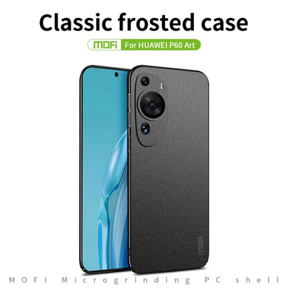 For Huawei P60 Art MOFI Fandun Series Frosted PC Ultra-thin All-inclusive Phone Case(Black) by MOFI